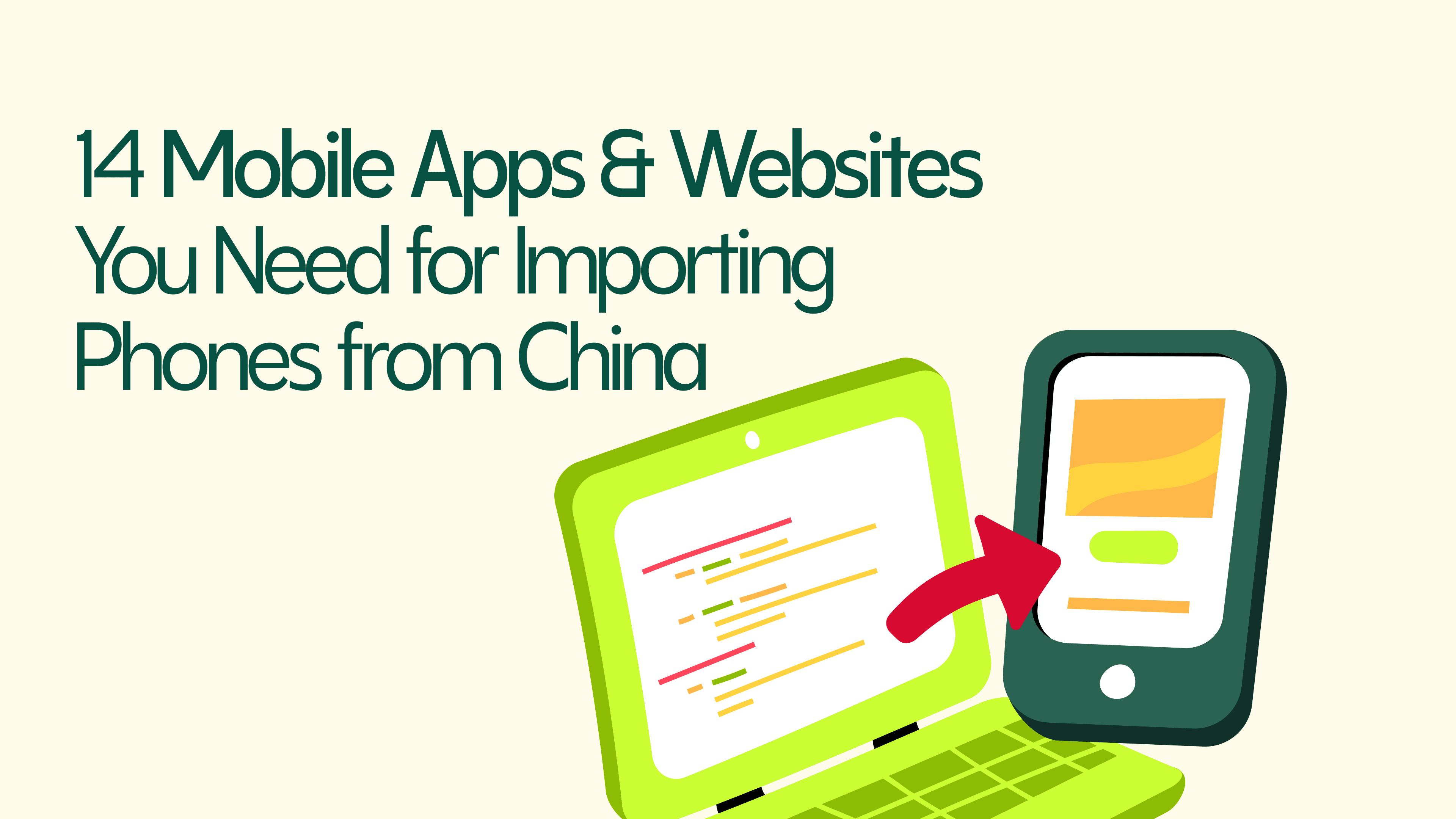 Mobile Apps & Website you need for importing from China
